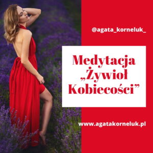 Medytacja Żywioł Kobiecości