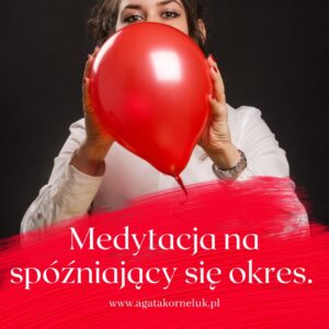 Hipnoza na spóźniający się okres