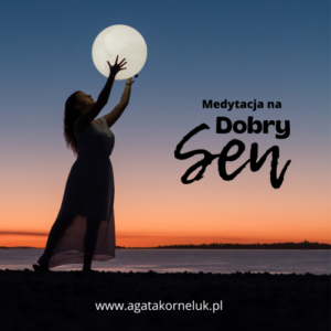 medytacja na dobry sen