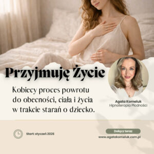 Przyjmuję Życie - kurs online